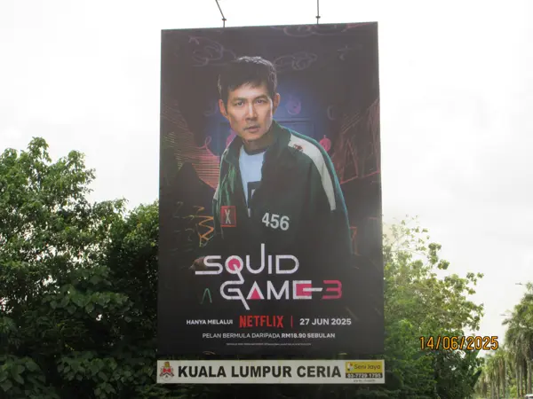 Netflix Squid Game 3 billboard in Malaysia
